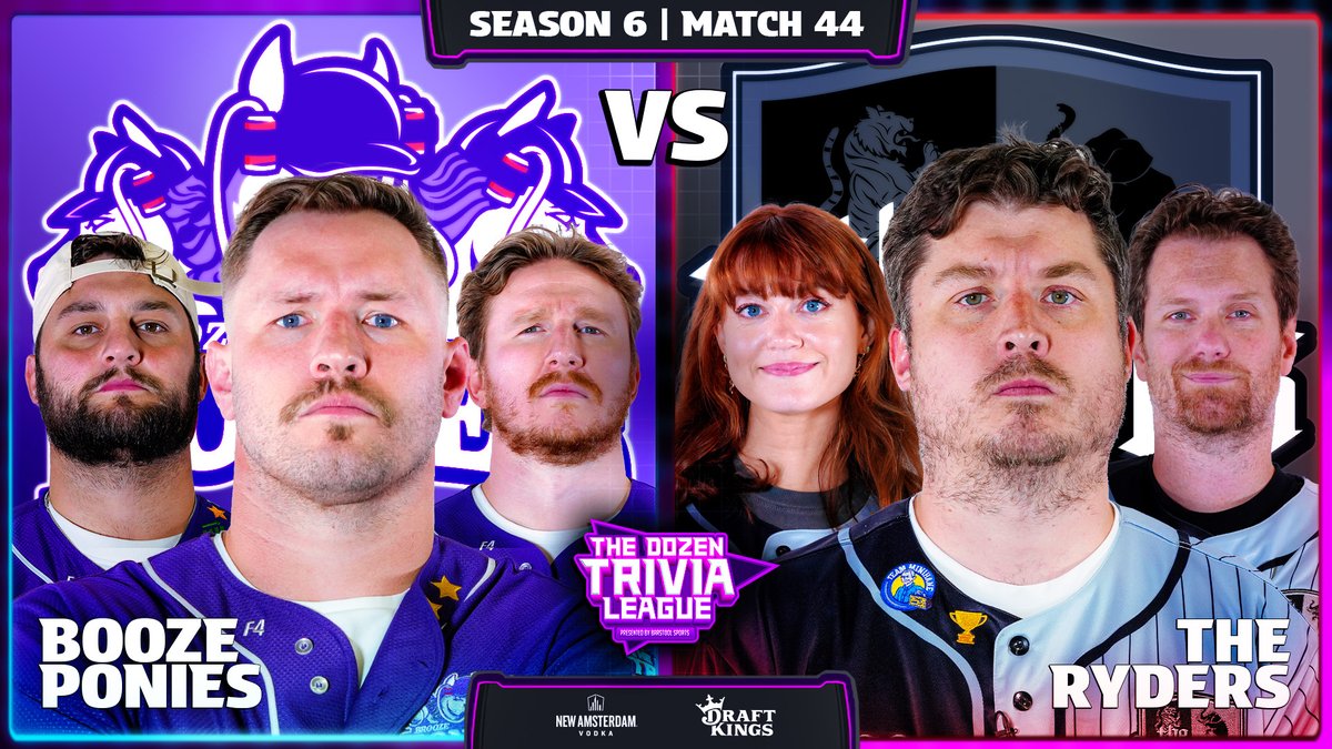 The Dozen Trivia: 🚨 30 MINUTES AWAY 🚨

We have a Top 8 matchup as The Booze Ponies (@_willcompton @danabeers @FeitsBarstool) take on The