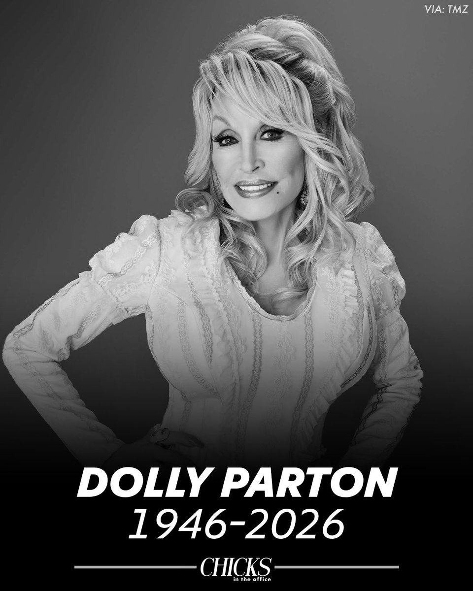 Chicks in the Office: Dolly Parton has passed away at the age of 80 years old 😔🕊️
