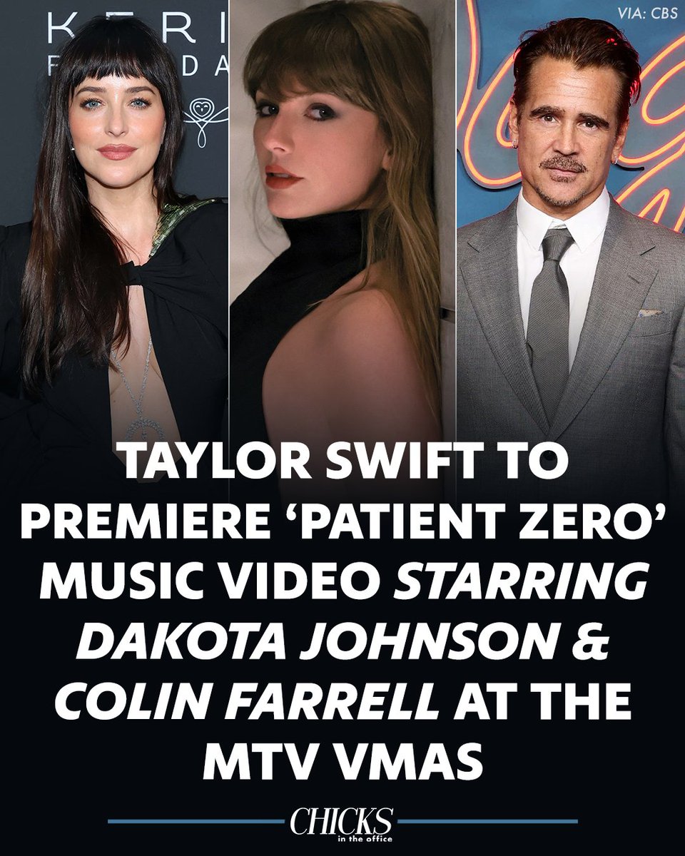 Chicks in the Office: Taylor Swift is full of surprises this week!! The 'Patient Zero' music video starring Dakota Johnson and Colin Farrell i